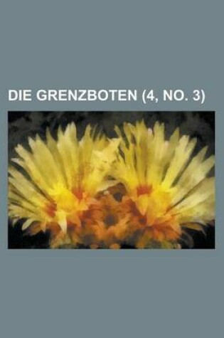 Cover of Die Grenzboten (4, No. 3 )