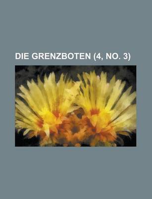 Book cover for Die Grenzboten (4, No. 3 )