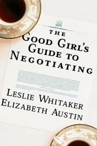 Cover of The Good Girl's Guide to Negotiating