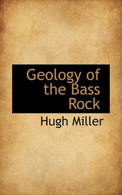 Book cover for Geology of the Bass Rock