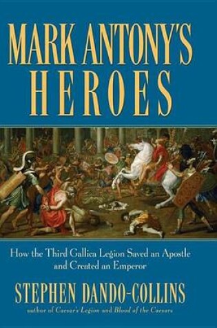 Cover of Mark Antony's Heroes
