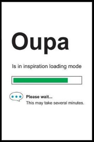 Cover of Oupa is in Inspiration Loading Mode