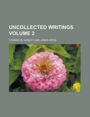Book cover for Uncollected Writings Volume 2