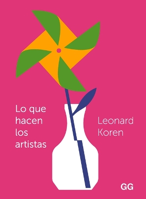 Book cover for Lo Que Hacen Los Artistas