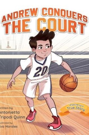 Cover of Andrew Conquers the Court