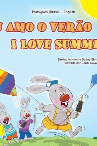 Cover of I Love Summer (Portuguese English Bilingual Children's Book - Brazilian)