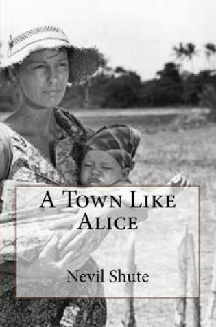 Cover of A Town Like Alice