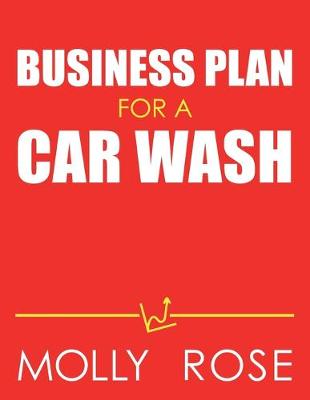 Book cover for Business Plan For A Car Wash