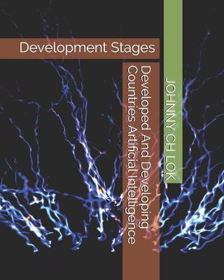 Book cover for Developed And Developing Countries Artificial Intelligence