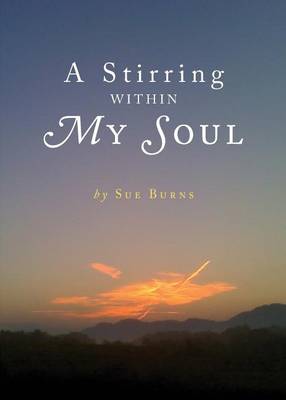 Book cover for A Stirring Within My Soul