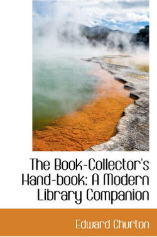 Cover of The Book-Collector's Hand-Book