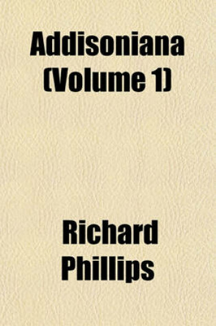 Cover of Addisoniana (Volume 1)