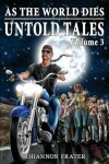 Book cover for As The World Dies Untold Tales Volume 3