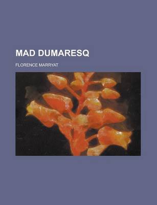 Book cover for Mad Dumaresq