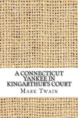 Book cover for A Connecticut Yankee in KingArthur's Court