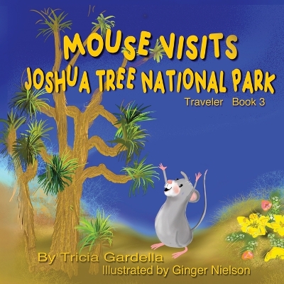 Book cover for Mouse Visits Joshua Tree National Park