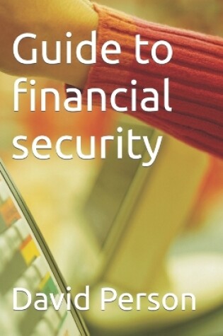 Cover of Guide to financial security