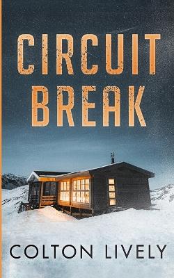 Book cover for Circuit Break