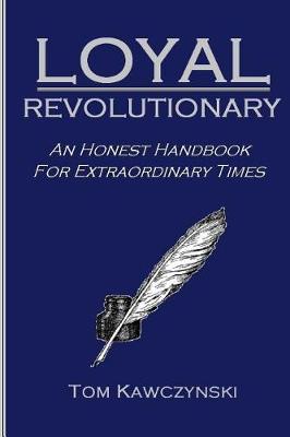 Book cover for Loyal Revolutionary