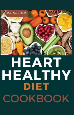 Book cover for Heart Healthy Diet Cookbook
