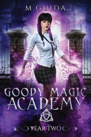 Cover of Goody Magic Academy Year Two