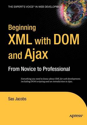 Book cover for Beginning XML with Dom and Ajax: From Novice to Professional