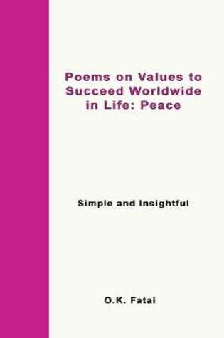 Cover of Poems on Values to Succeed Worldwide in Life