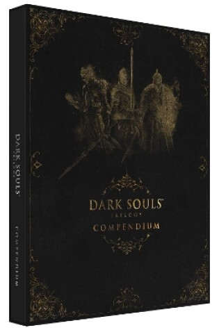 Cover of Dark Souls Trilogy Compendium