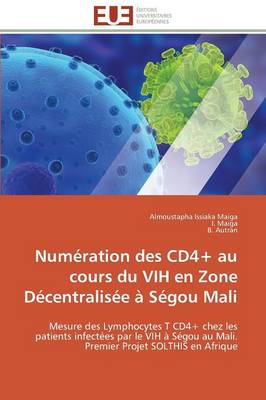 Book cover for Num ration Des Cd4+ Au Cours Du Vih En Zone D centralis e   S gou Mali