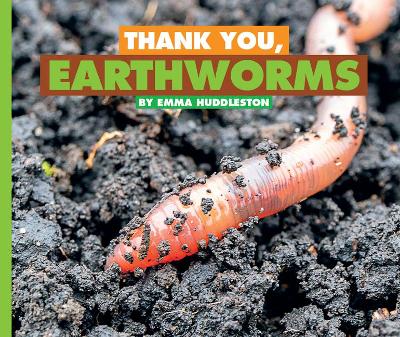 Book cover for Thank You, Earthworms