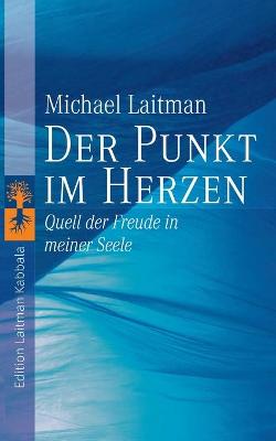 Book cover for Der Punkt im Herzen