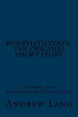 Book cover for Rumpelstiltzkin, the Original Short Story