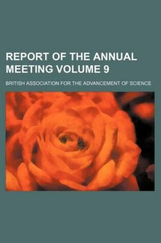 Cover of Report of the Annual Meeting Volume 9