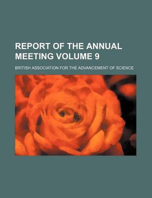 Book cover for Report of the Annual Meeting Volume 9