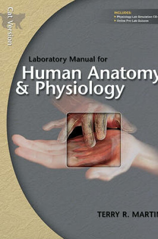 Cover of Laboratory Manual for Human Anatomy & Physiology: Cat Version W/Phils 3.0 CD