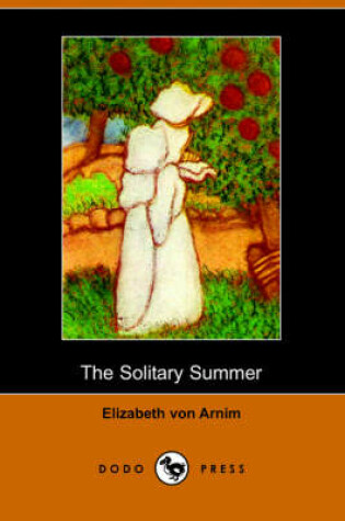 Cover of The Solitary Summer (Dodo Press)