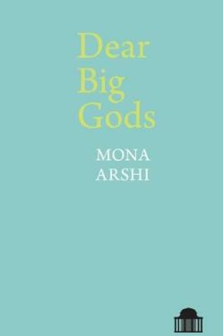 Cover of Dear Big Gods