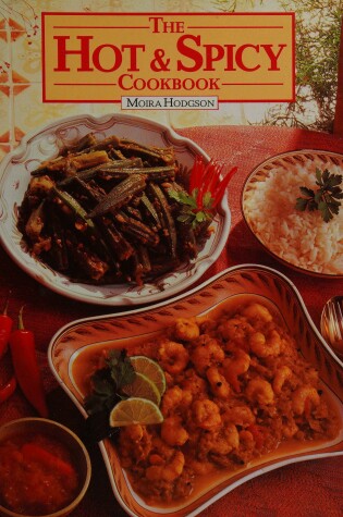 Cover of The Hot and Spicy Cook Book