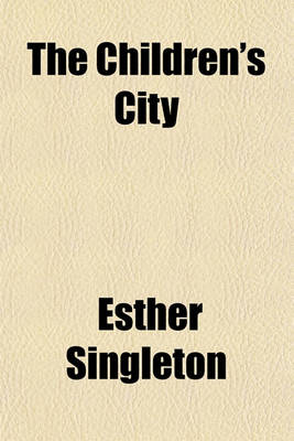 Book cover for The Children's City