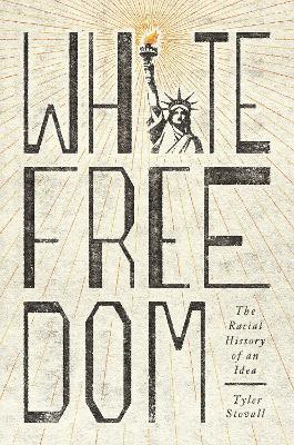 Book cover for White Freedom