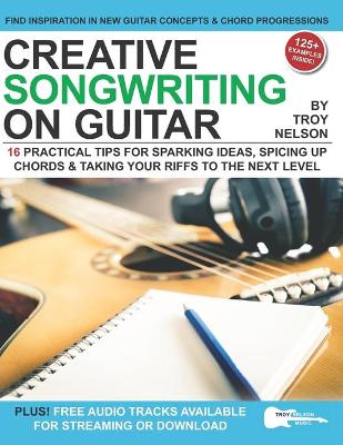 Book cover for Creative Songwriting on Guitar