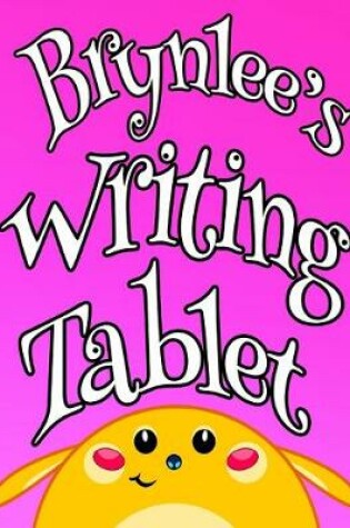 Cover of Brynlee's Writing Tablet