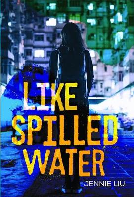 Book cover for Like Spilled Water
