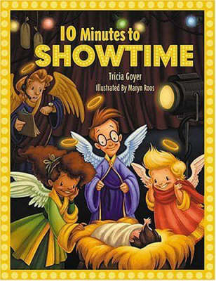 Book cover for 10 Minutes to Showtime!