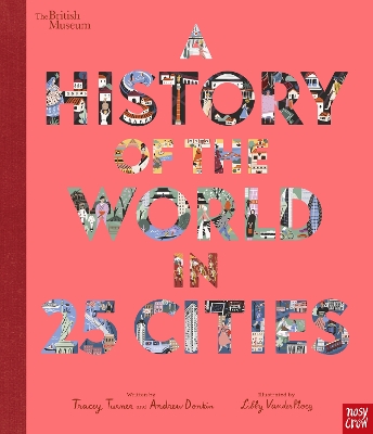 Book cover for British Museum: A History of the World in 25 Cities