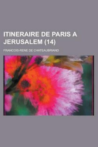 Cover of Itineraire de Paris a Jerusalem (14)