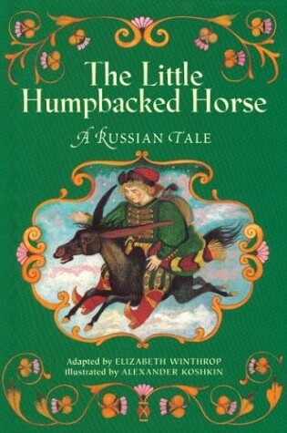 Cover of The Little Humpbacked Horse