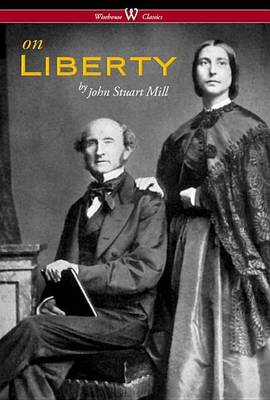 Book cover for On Liberty (Wisehouse Classics - The Authoritative Harvard Edition 1909)