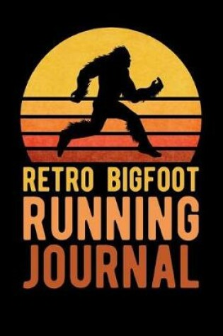 Cover of Retro Bigfoot Running Journal