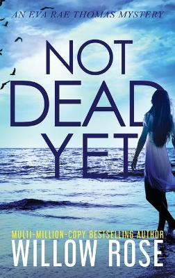 Cover of Not Dead Yet